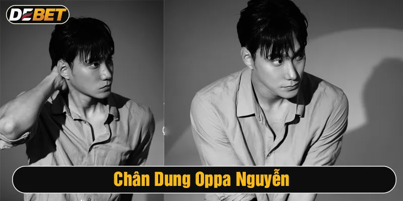 chân dung oppa nguyễn