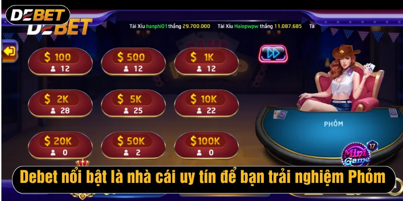 Debet nổi bật là nhà cái uy tín để bạn trải nghiệm Phỏm