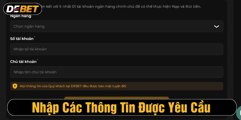 Điền đầy đủ các thông tin được yêu cầu
